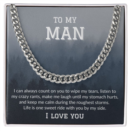Cuban Link Chain | To My Man | By My Side/Roughest Storms