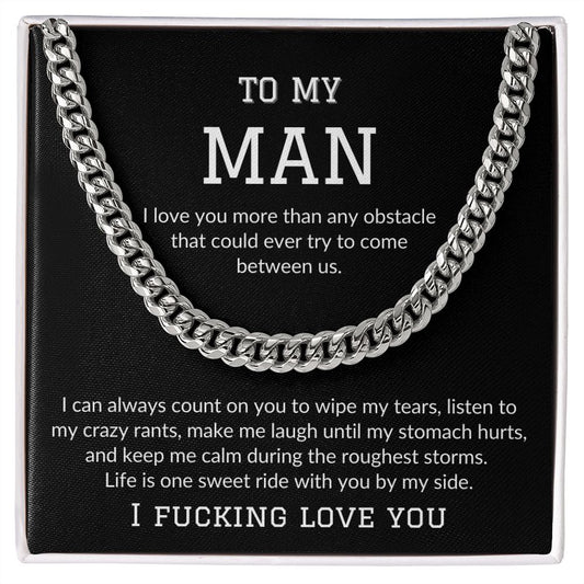 Cuban Link Chain | To My Man | I F#@king Love You